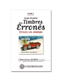 GUIDE MONDIAL DES TIMBRES ERRONES - Vol.2
