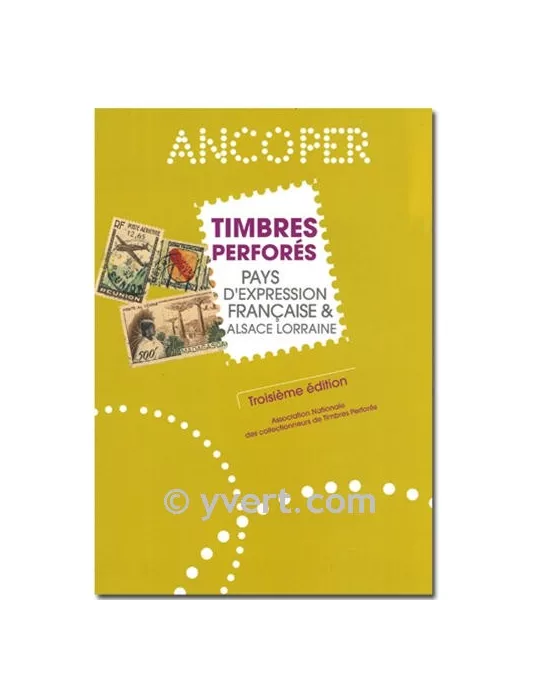 TIMBRES PERFORÉS - PAYS D´EXPRESSION FRANCAISE