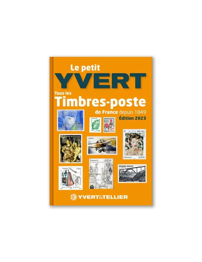 LE PETIT YVERT 2023 (Catalogue des Timbres de France au format de poche)