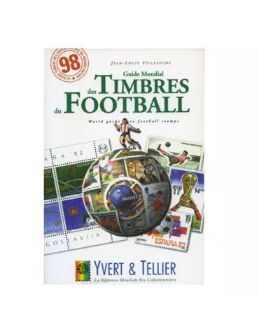 GUIDE MONDIAL DES TIMBRES DU FOOTBALL (ED.1998)