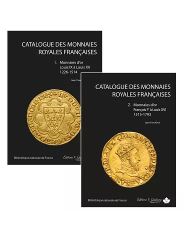 CATALOGUE DES MONNAIES ROYALES FRANCAISES TOME I & II (EDITIONS GADOURY)