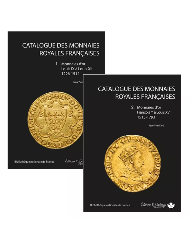 CATALOGUE DES MONNAIES ROYALES FRANCAISES TOME I & II (EDITIONS GADOURY)