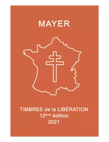 TIMBRES DE LA LIBERATION 12E EDITION (2021) MAYER