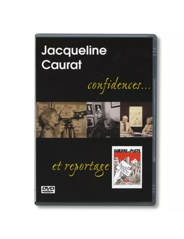 JACQUELINE CAURAT (Confidences et reportage)