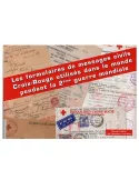 LES FORMULAIRES DE MESSAGES CIVILS CROIX ROUGE UTILISES DANS LE MONDE PENDANT LA 2EME GUERRE MONDIALE