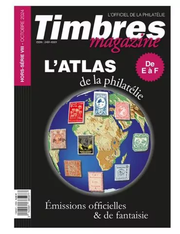 ATLAS DE LA PHILATELIE DE A à B (TIMBRES MAGAZINE HORS SERIE N°8)