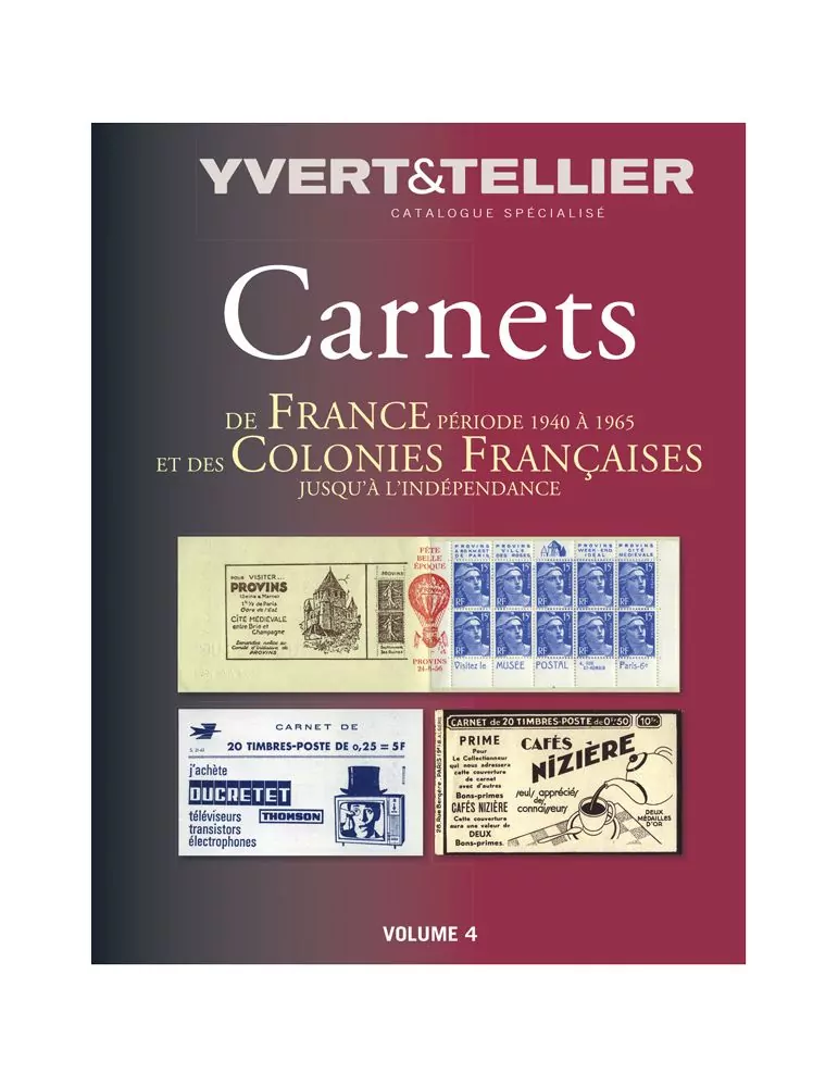 CARNETS DE FRANCE Volume 4 (1940-1965)