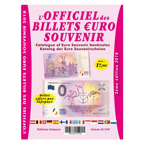 OFFICIEL DES BILLETS €UROS SOUVENIR (3ème Edition - 2018) OFFICIEL DES BILLETS €UROS SOUVENIR (3ème Edition - 2018)