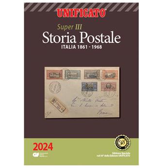 SUPER 2024-III : Storia Postale Italia 1861-1968 UNIFICATO