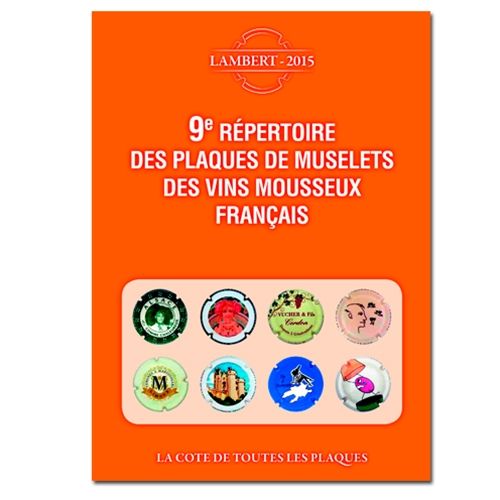 9E REP. DES PLAQUES DE MUSELETS DES VINS DE MOUSSEUX 9E REP. DES PLAQUES DE MUSELETS DES VINS DE MOUSSEUX